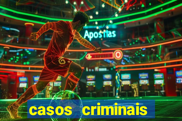 casos criminais para ler pdf